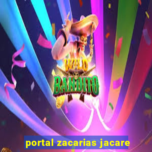 portal zacarias jacare